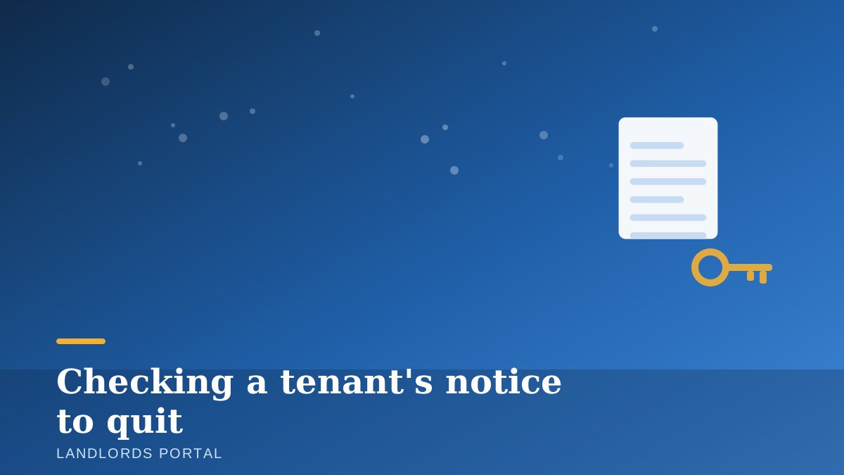 Landlord checking a tenant's written notice to quit against the rent dates